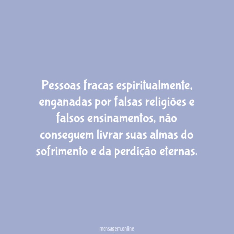 Pessoas fracas espiritualmente