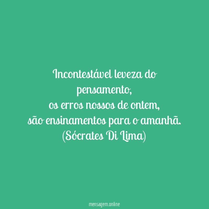 Incontestável leveza do pensamento
