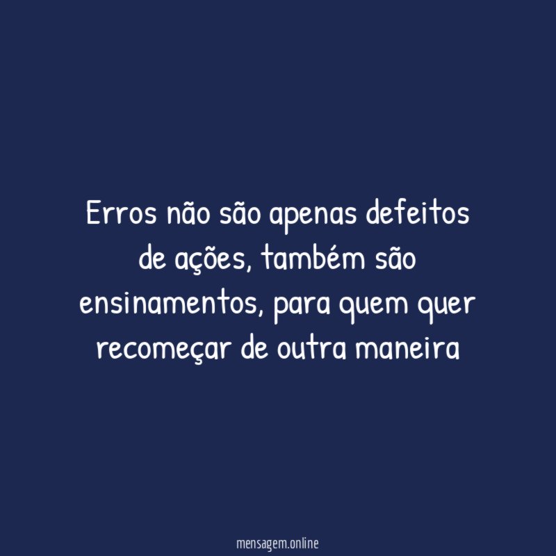 Erros não são apenas defeitos de ações