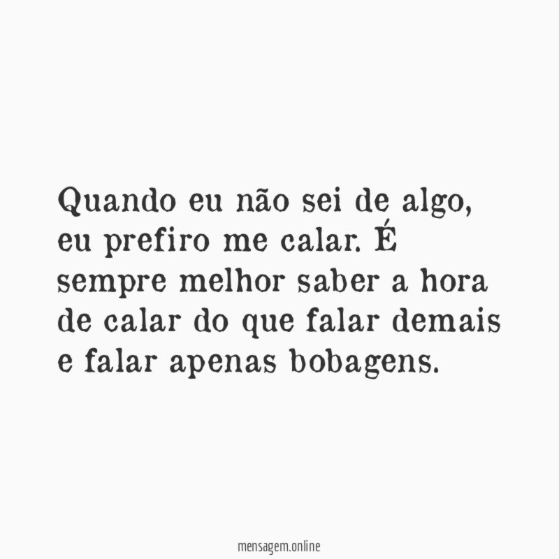 Eu prefiro me calar