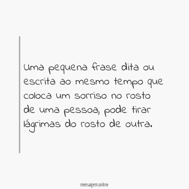 Uma pequena frase dita ou escrita ao mesmo