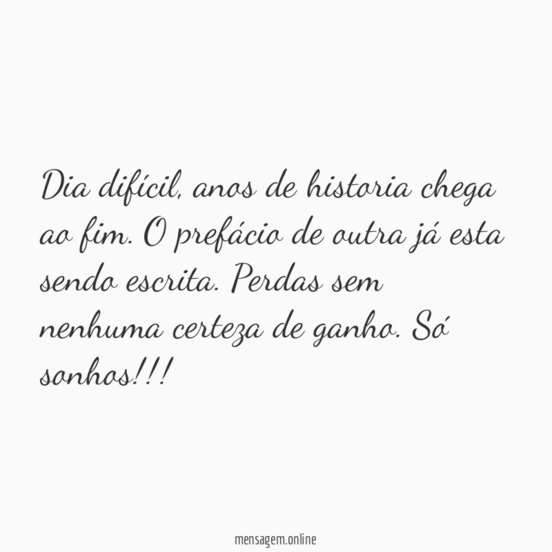 Dia difícil