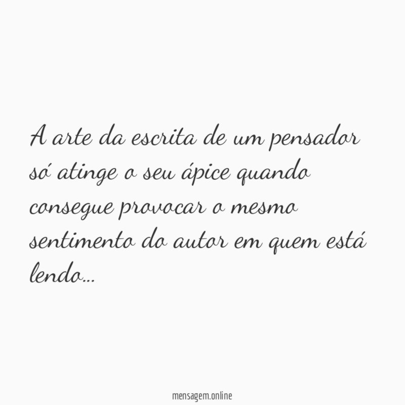 A arte da escrita de um pensador só