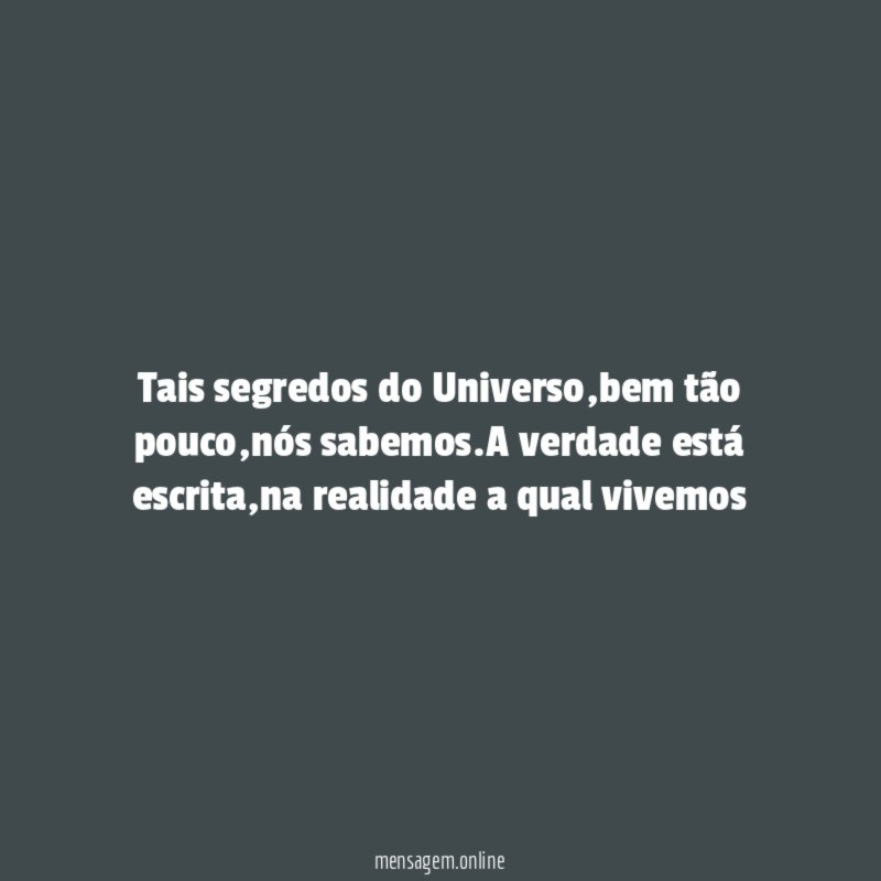 Tais segredos do Universo