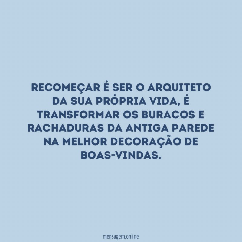 Arquiteto do recomeço
