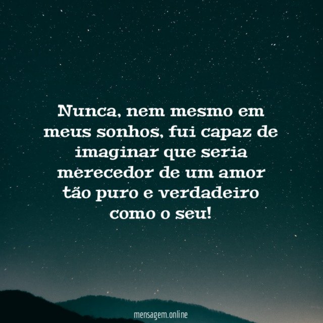 Seu amor, para mim, é tudo!