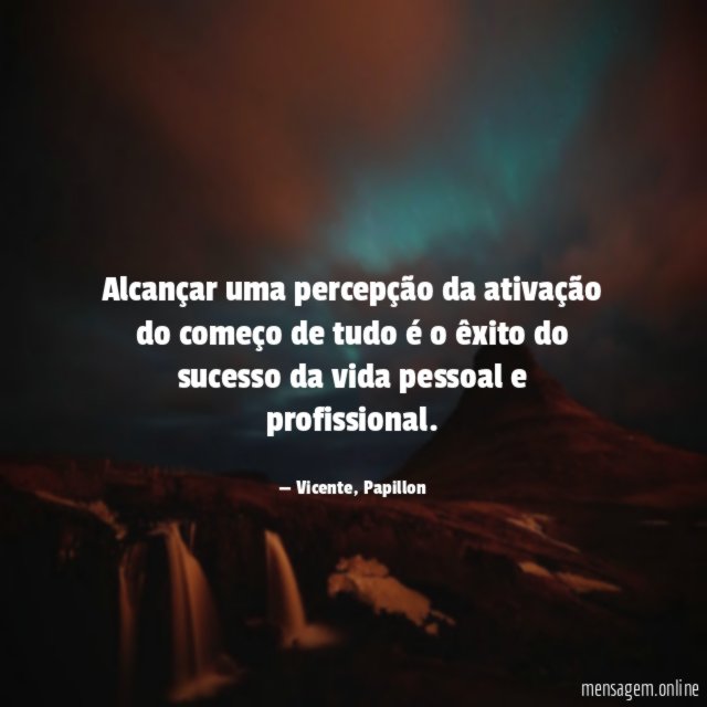 Alcançar uma percepção da ativação do começo de