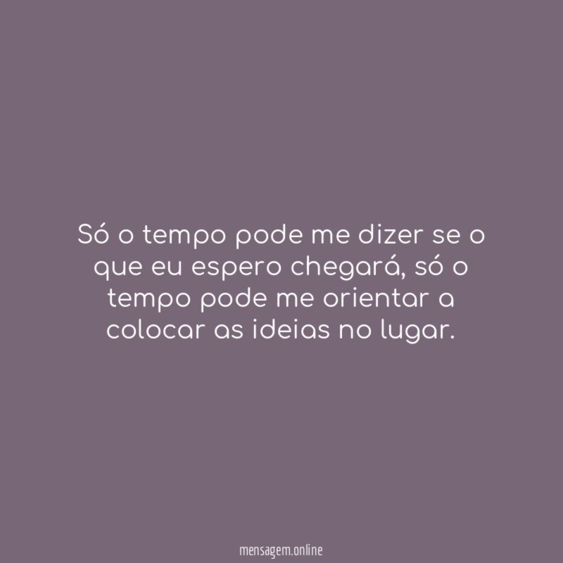 O tempo e o seu poder