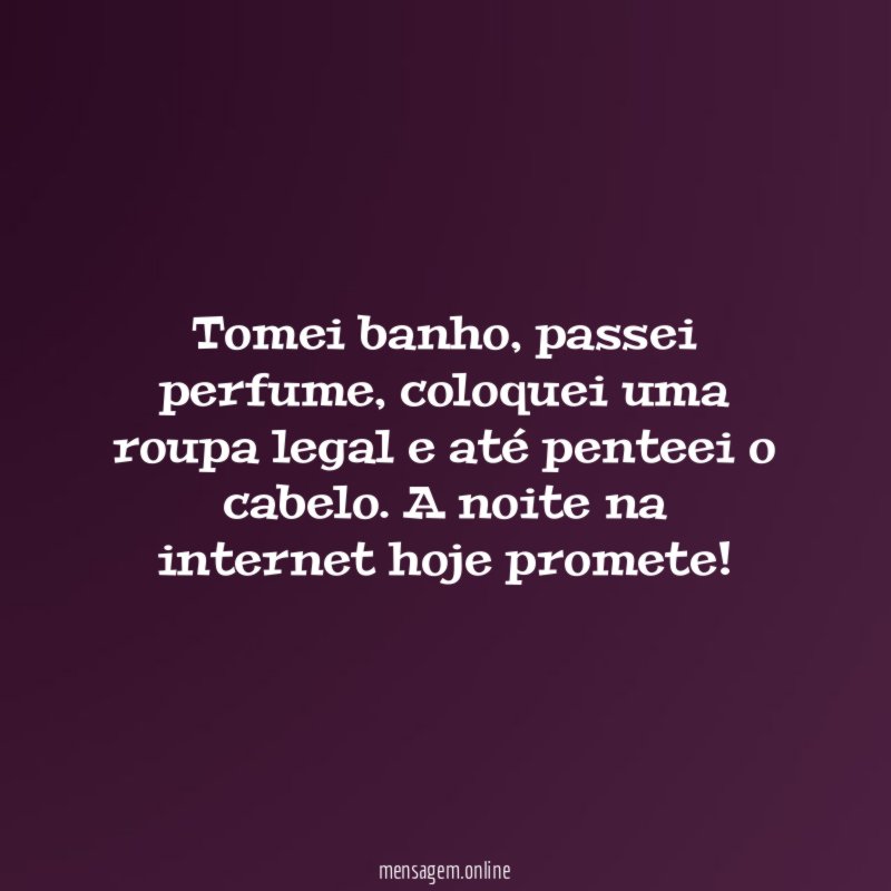 Tomei banho