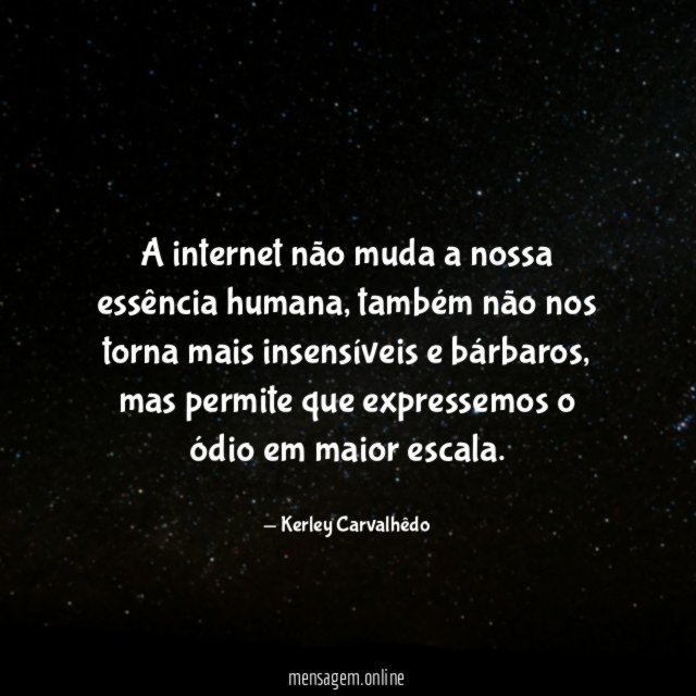 A internet não muda a nossa essência humana