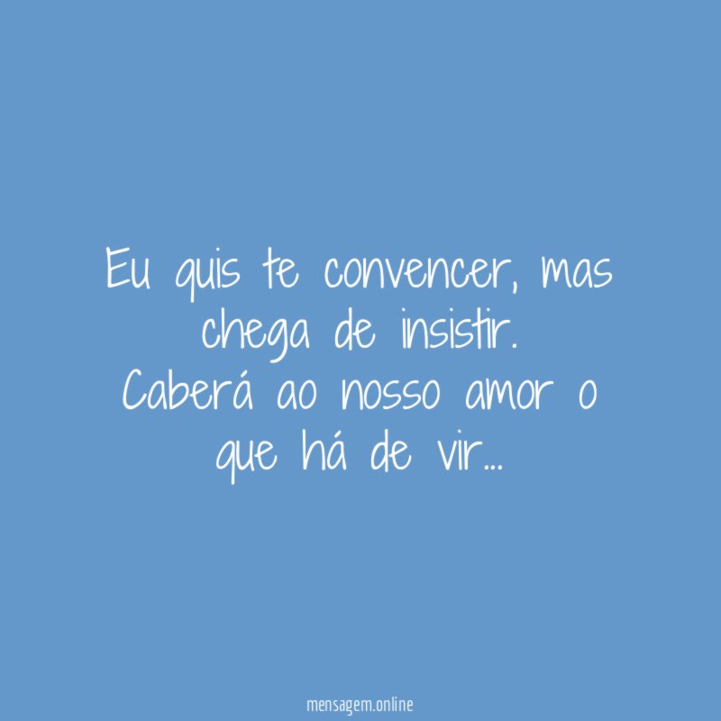 Eu quis te convencer