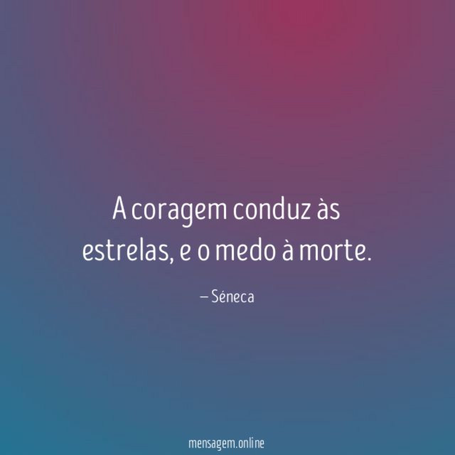 A coragem conduz às estrelas