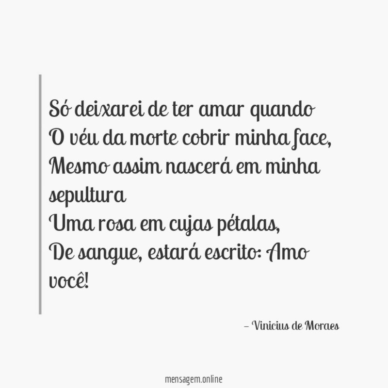 Só deixarei de ter amar quando O véu da