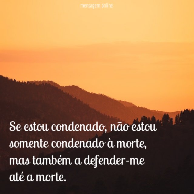 Se estou condenado
