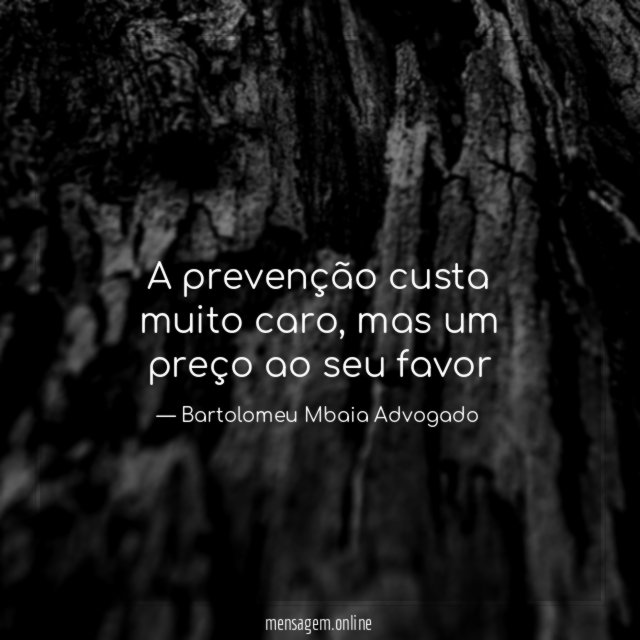 A prevenção custa muito caro