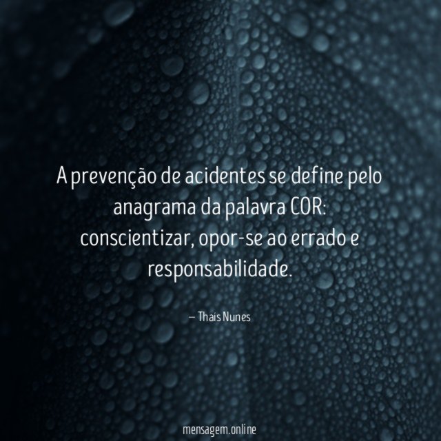 A prevenção de acidentes se define pelo anagrama da palavra COR