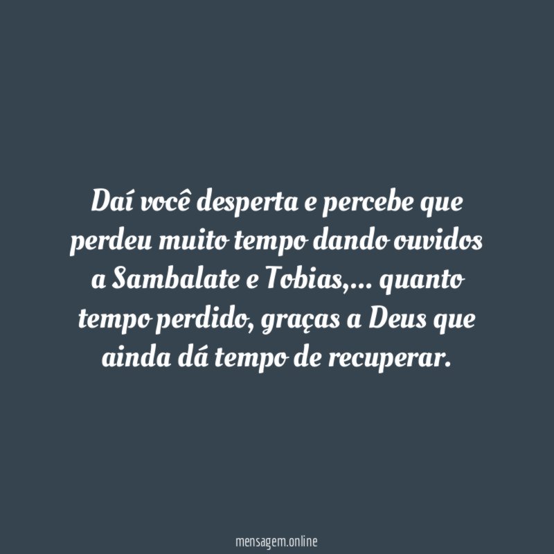 Daí você desperta e percebe que perdeu muito