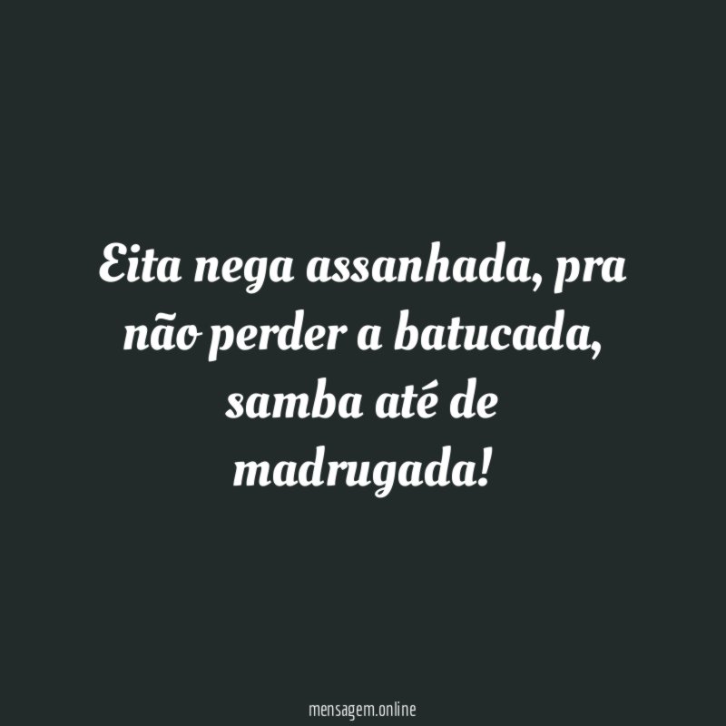Eita nega assanhada