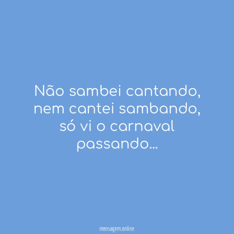 Não sambei cantando