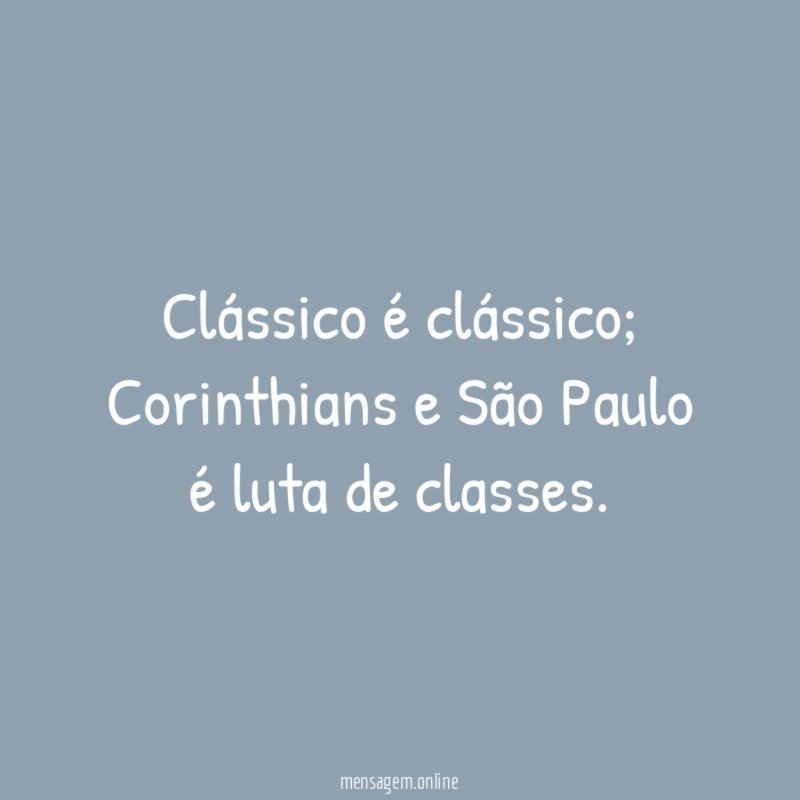 Clássico é clássico