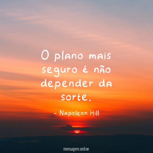O plano mais seguro é não depender da sorte