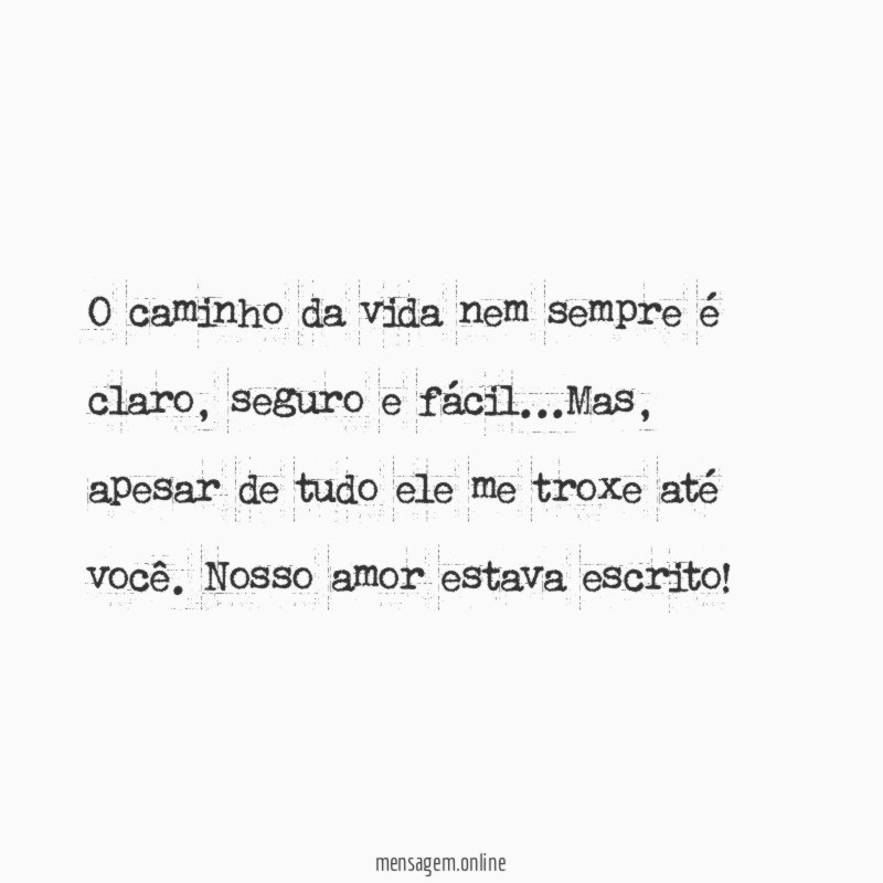 O caminho da vida nem sempre é claro