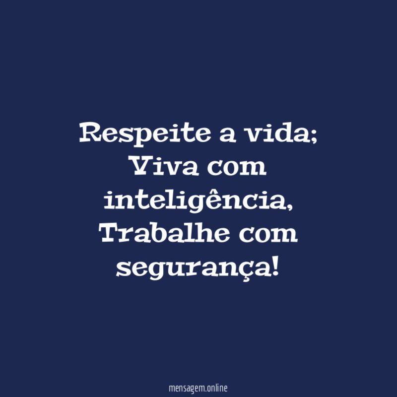 Respeite a vida