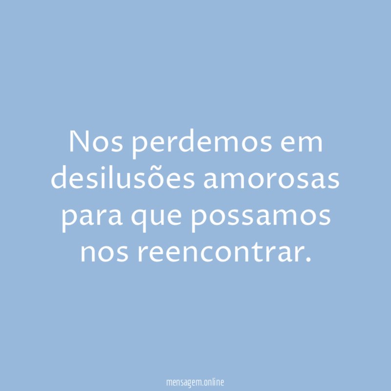 Desilusões amorosas