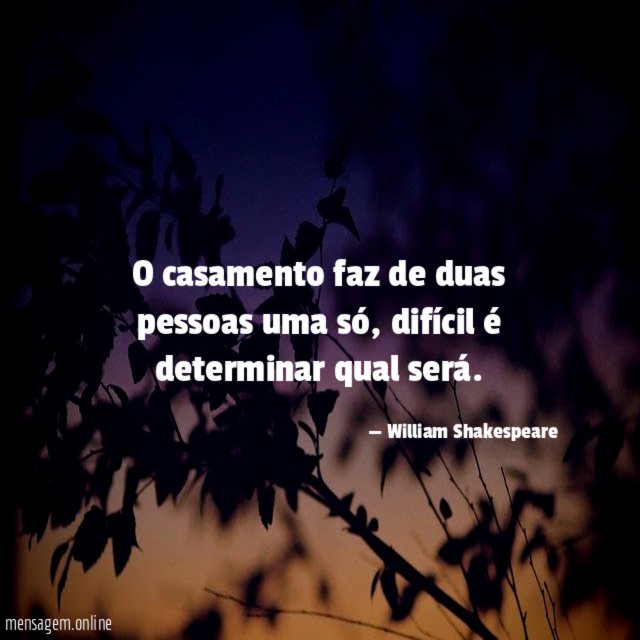 O casamento faz de duas pessoas uma só