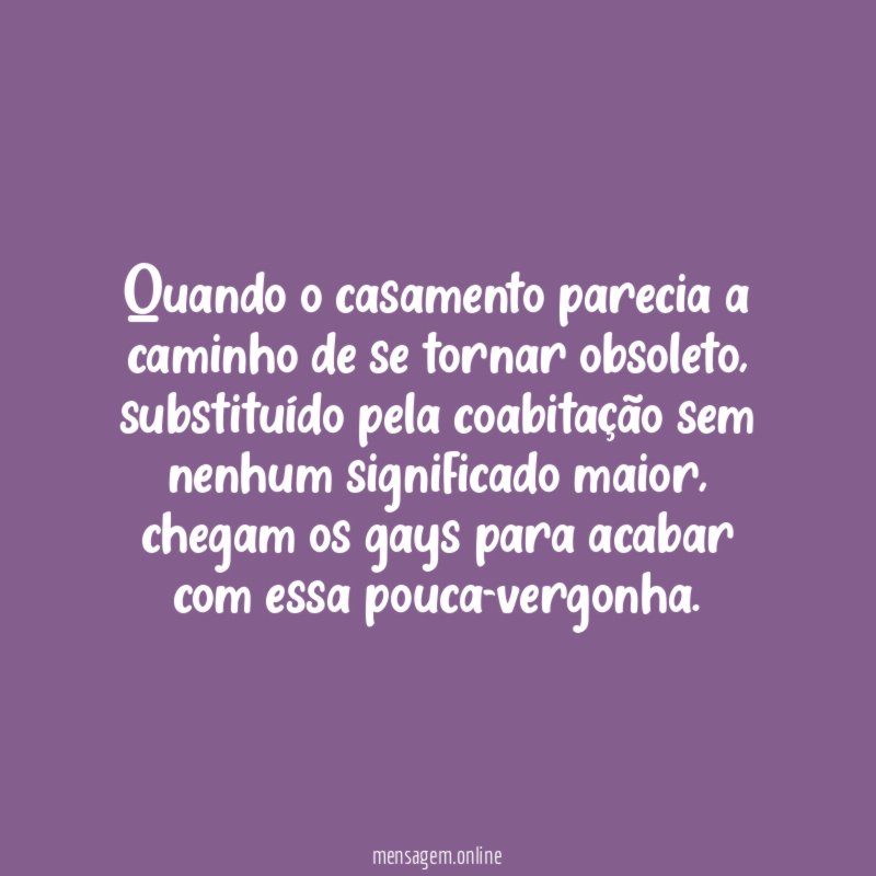 Quando o casamento parecia a caminho de se tornar obsoleto