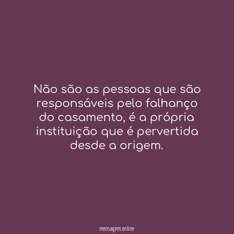 Não são as pessoas que são responsáveis pelo