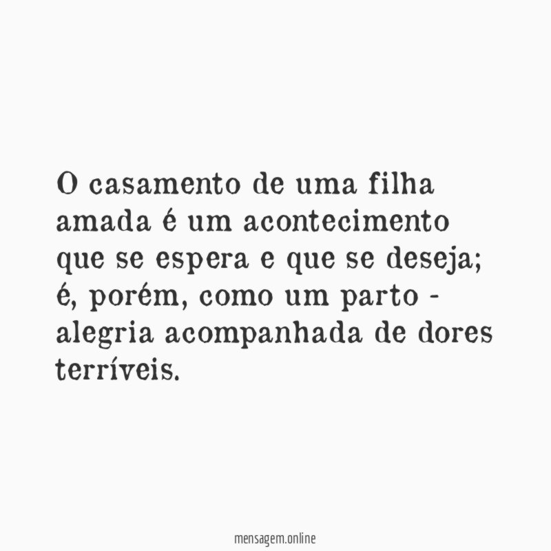 O casamento de uma filha amada é um