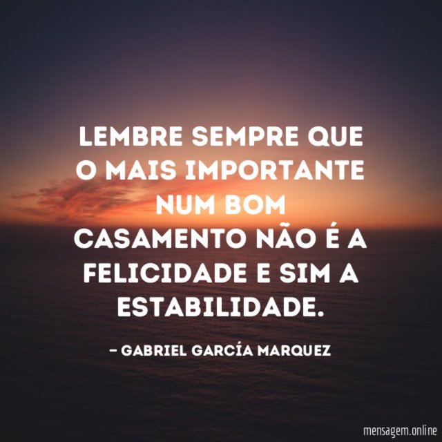 Lembre sempre que o mais importante num bom