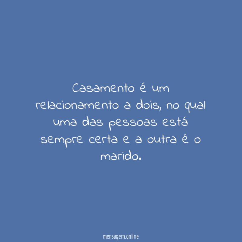 Casamento é um relacionamento a dois