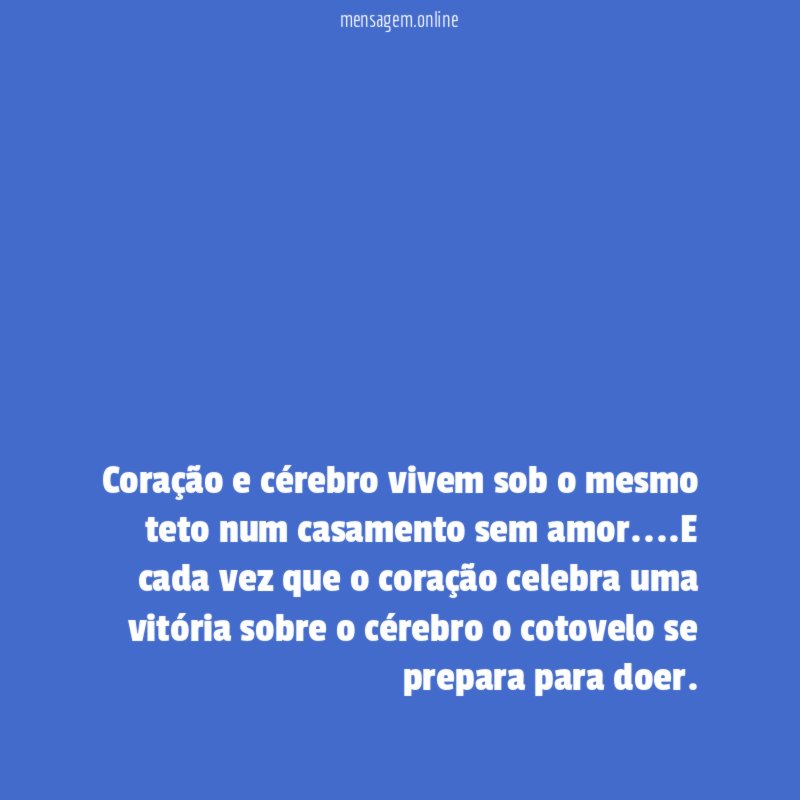 Coração e cérebro vivem sob o mesmo teto