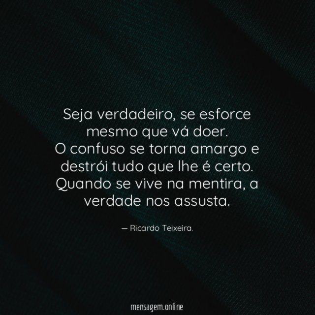 Seja verdadeiro