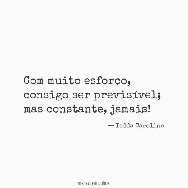 Com muito esforço