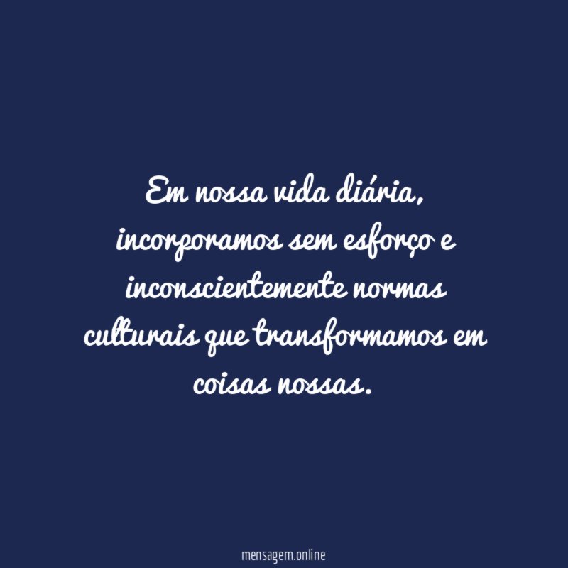 Em nossa vida diária