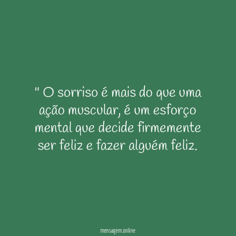 ' O sorriso é mais do que uma ação muscular