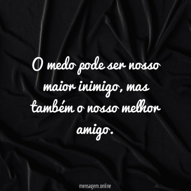 Dois lados do medo