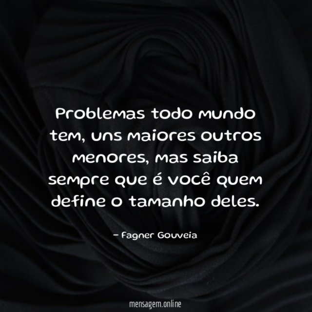 Todo mundo tem