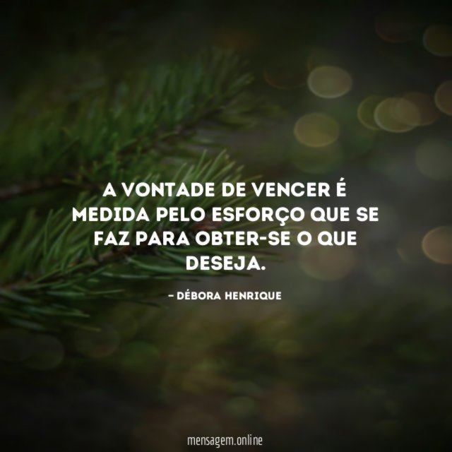 A vontade de vencer é medida pelo esforço