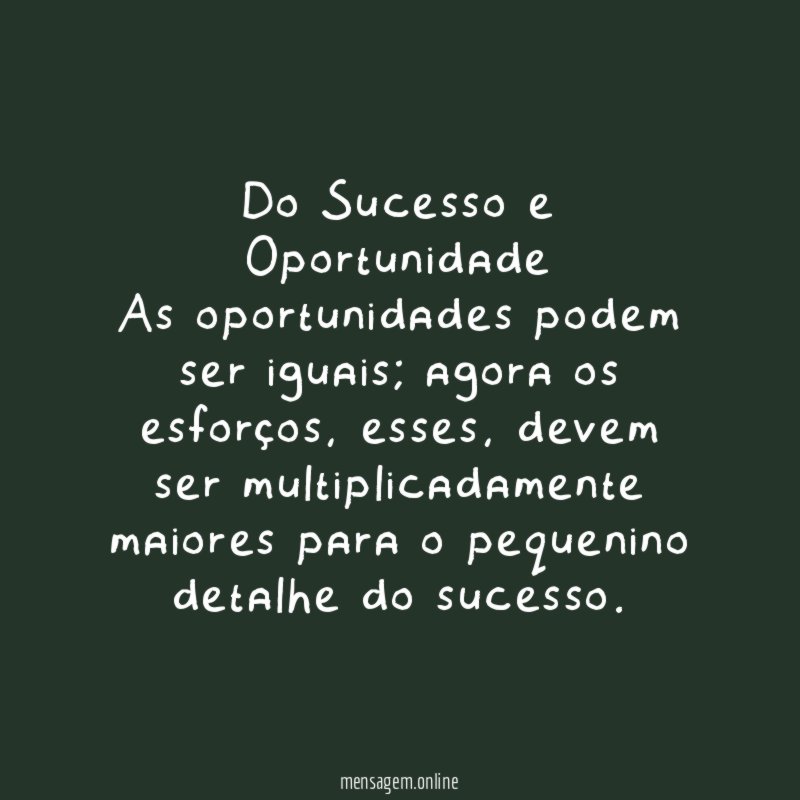 Do Sucesso e Oportunidade
