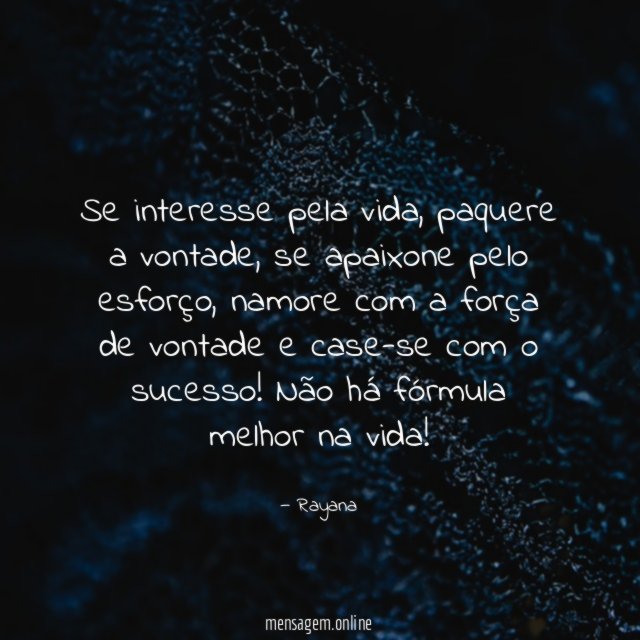 Se interesse pela vida