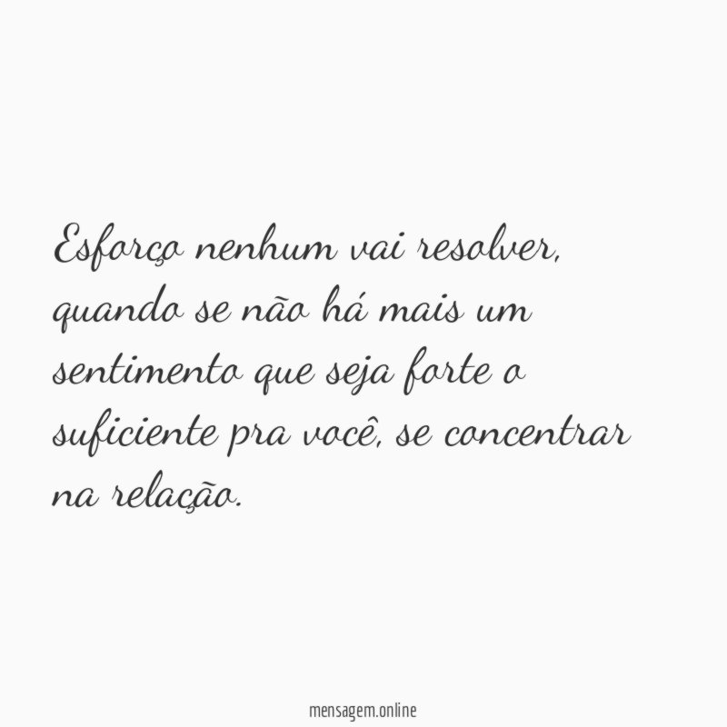 Esforço nenhum vai resolver