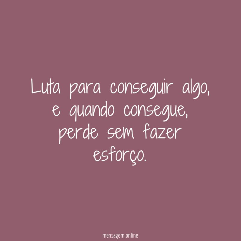 Luta para conseguir algo
