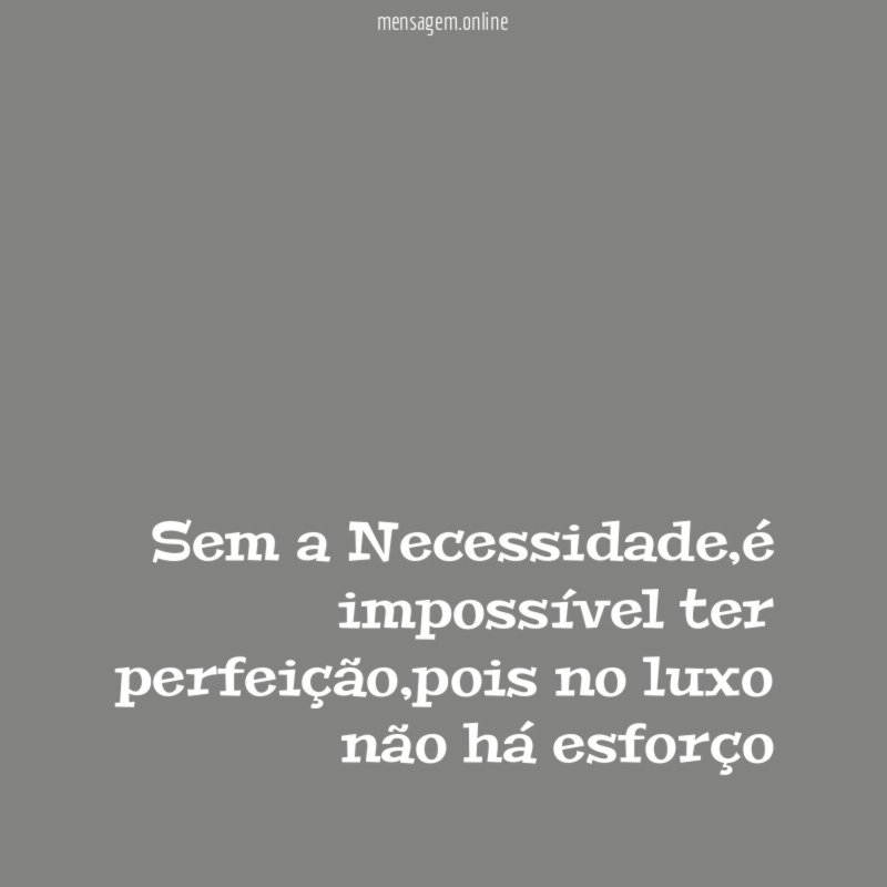Sem a Necessidade