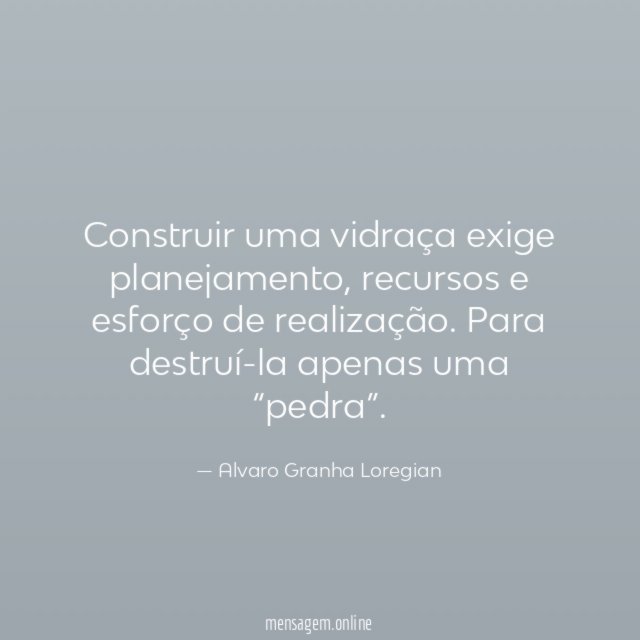 Construir uma vidraça exige planejamento