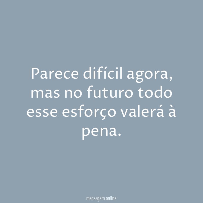 Parece difícil agora