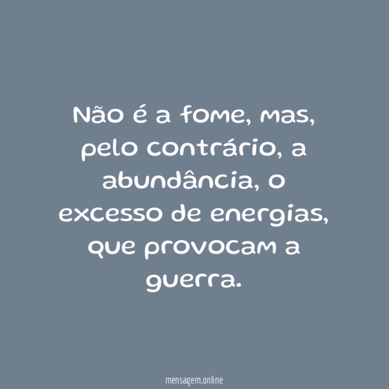Não é a fome